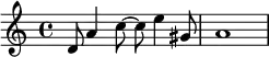 { \relative c' { \time 4/4 d8 a'4 c8~ c e4 gis,8 a1 } }